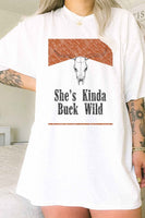 SHES KINDA BUCK WILD OVERSIZED TEE