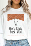 SHES KINDA BUCK WILD OVERSIZED SWEATSHIRT