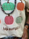 Hey Pumpkin Tee