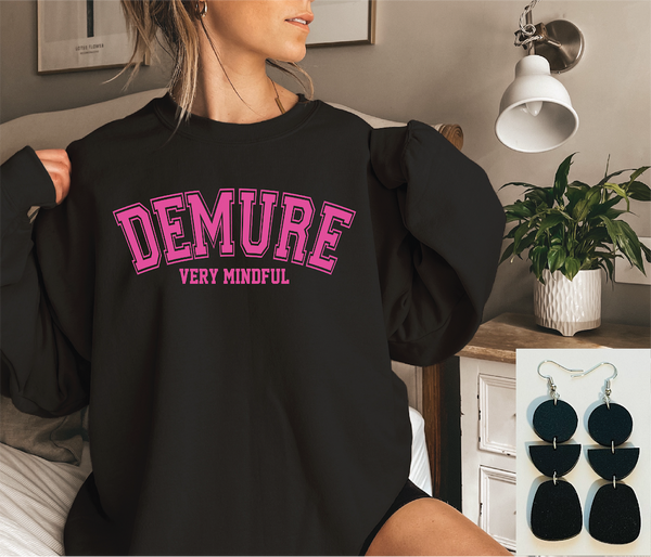 DEMURE AND MINDFUL