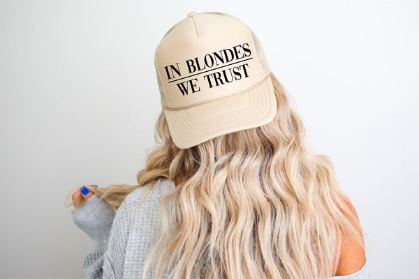 In Blondes We Trust DTF Printed Khaki Trucker Hat