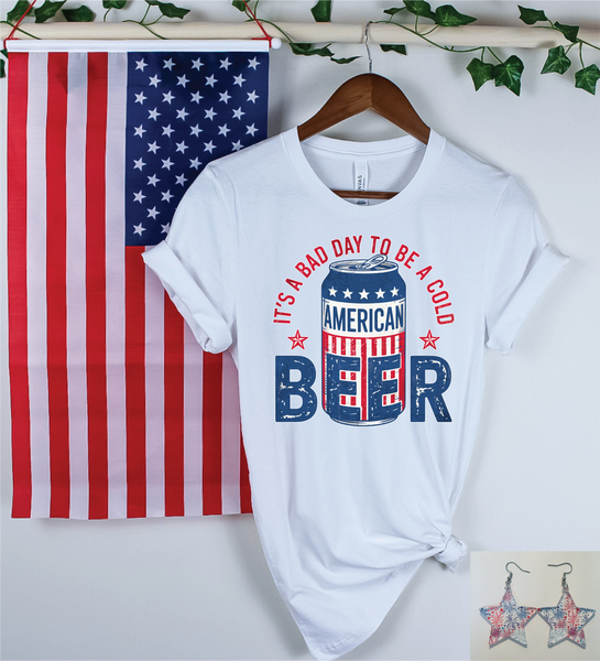 It's A Bad Day To Be A Beer Patriotic Tee
