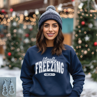 Literally Freezing Navy Sweatshirt