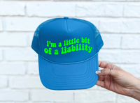 Little Bit of a Liability DTF Printed Columbia Blue Trucker Hat