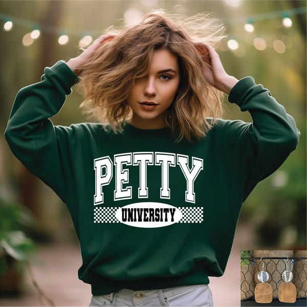 Petty University- Forest Green Sweatshirt