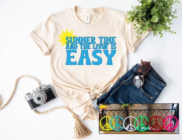 Summer Time & Livin' is Easy